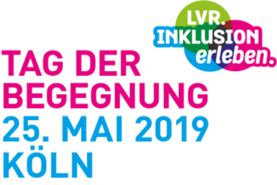 LVR Inklusion erleben: Tag der Begegnung - 25.Mai 2019 in Köln